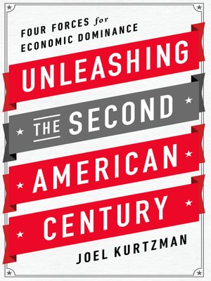 cover image of Unleashing the Second American Century
